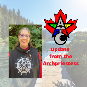 Update from the Archpriestess graphic with picture of Right Reverend Mary Malinski, Archpriestess, and the Aquarian Tabernacle Church of Canada logo